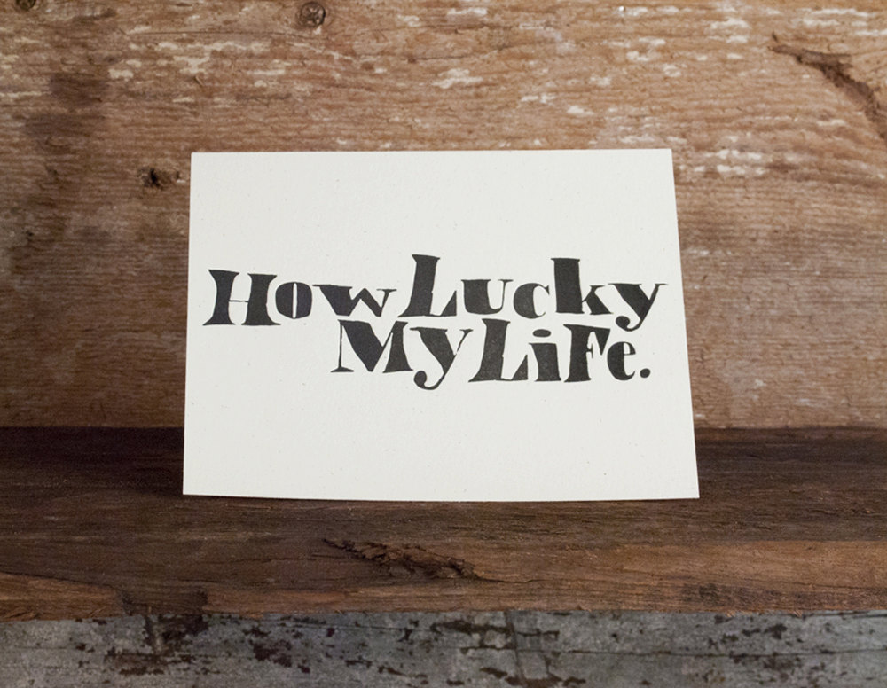 how lucky my life